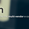 Dokan – Multivendor E-Commerce Wordpress Theme